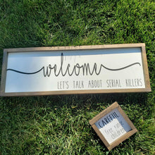 Load image into Gallery viewer, Custom Wood Signs - $45–?
