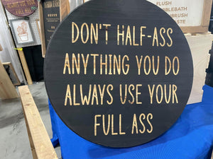 18” Round Engraved Funny Home Decor Sign